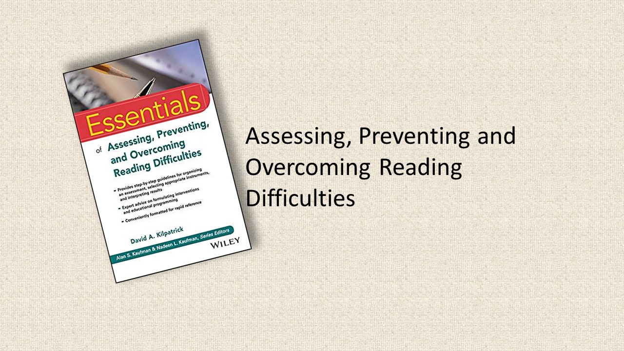 OD-Assessing, Preventing, and Overcoming Reading Difficulties